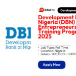 Development Bank of Nigeria (DBN) Entrepreneurship Training Programme 2025