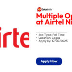 Multiple Openings at Airtel Nigeria