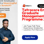 Tetracore Energy Graduate Management Trainee Programme 2025