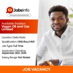 Job Opportunities at Vagan Oil and Gas Limited