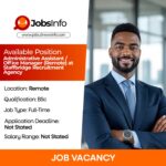 Administrative Assistant / Office Manager (Remote) at Staffbridge Recruitment Agency