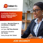 Virtual Assistant (Customer Service & Administrative Support) – Remote