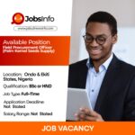 Field Procurement Officer (Palm Kernel Seeds Supply)