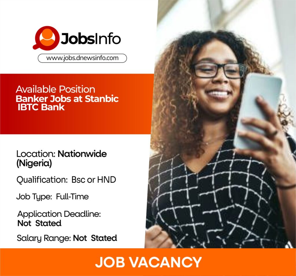 Stanbic IBTC Bank job opportunities for bankers