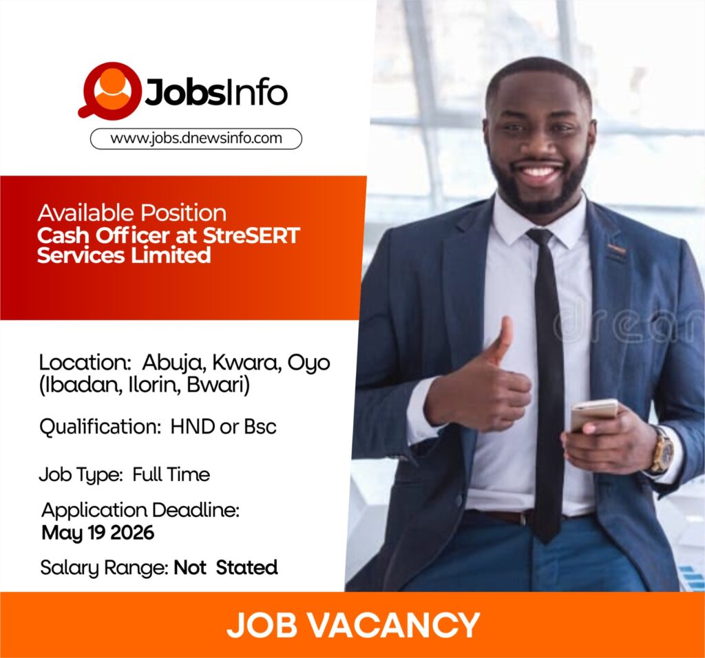 Cash Officer at StreSERT Services Limited