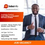 Cash Officer at StreSERT Services Limited