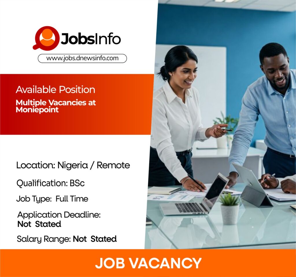 Multiple Vacancies at Moniepoint