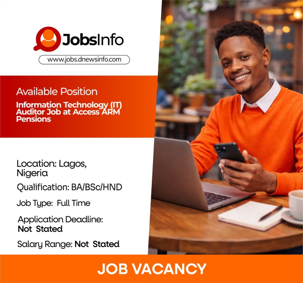 Information Technology (IT) Auditor Job at Access ARM Pensions