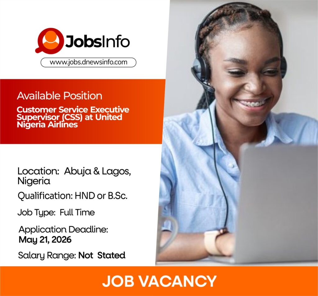 Customer Service Executive Supervisor (CSS) at United Nigeria Airlines