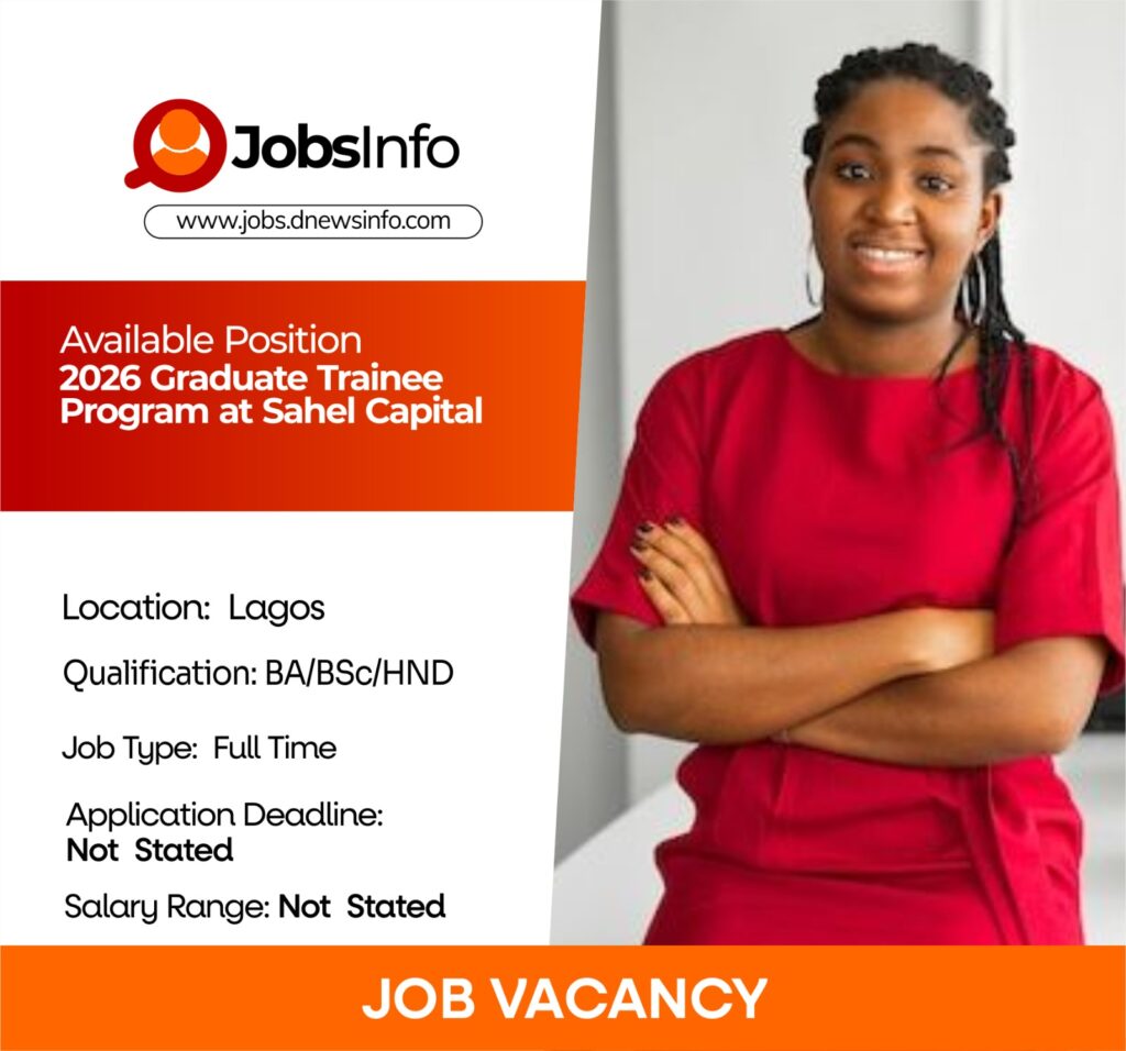 2026 Graduate Trainee Program at Sahel Capital