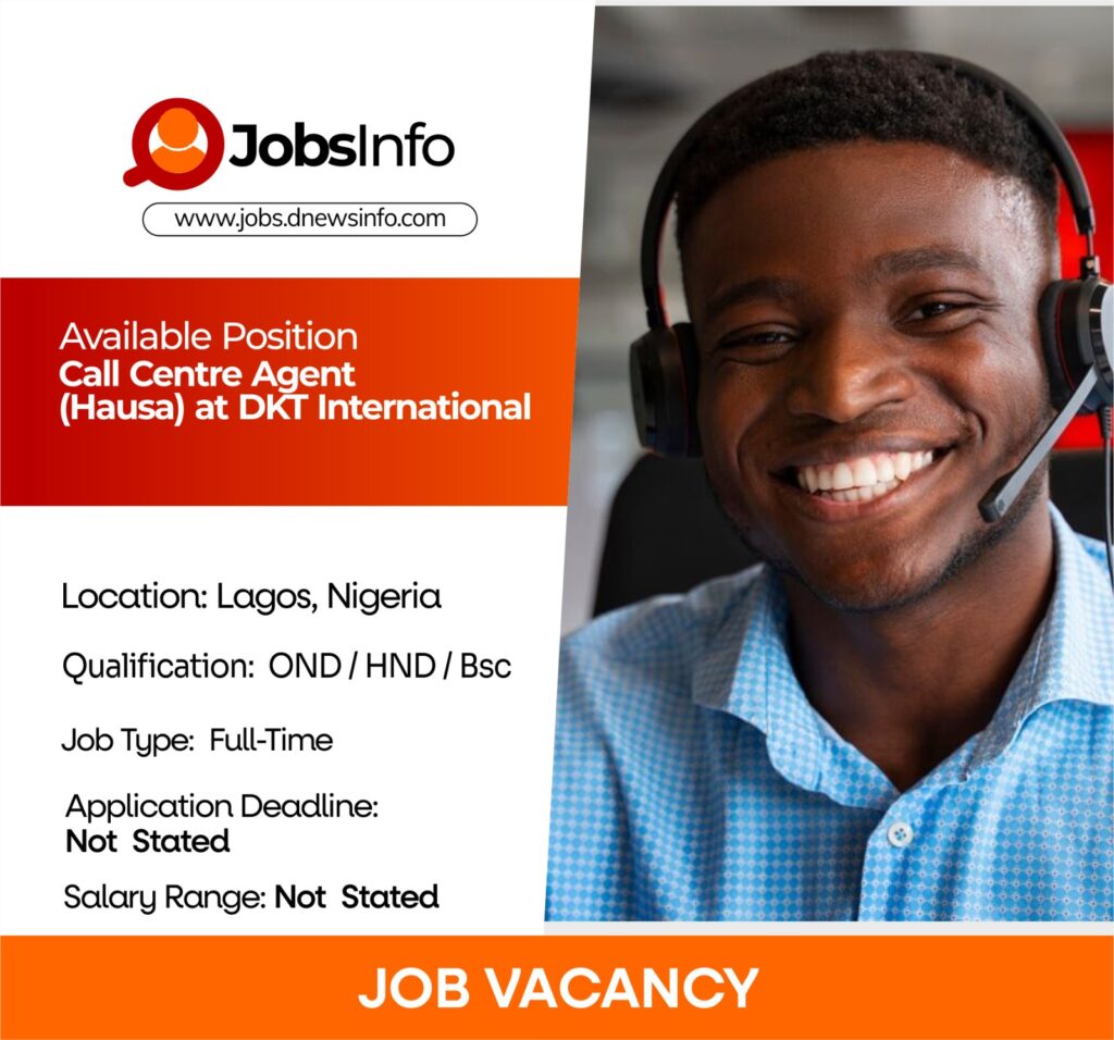Call Centre Agent (Hausa) at DKT International
