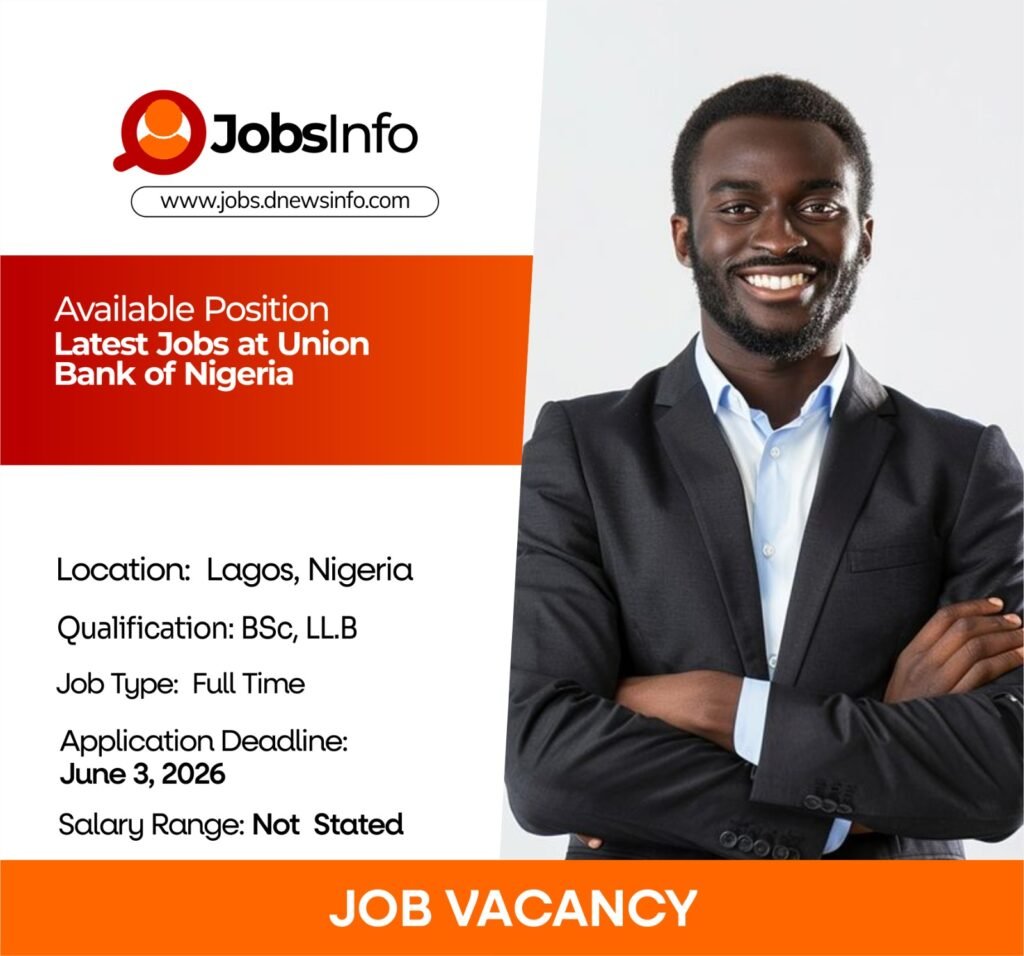 Latest Jobs at Union Bank of Nigeria