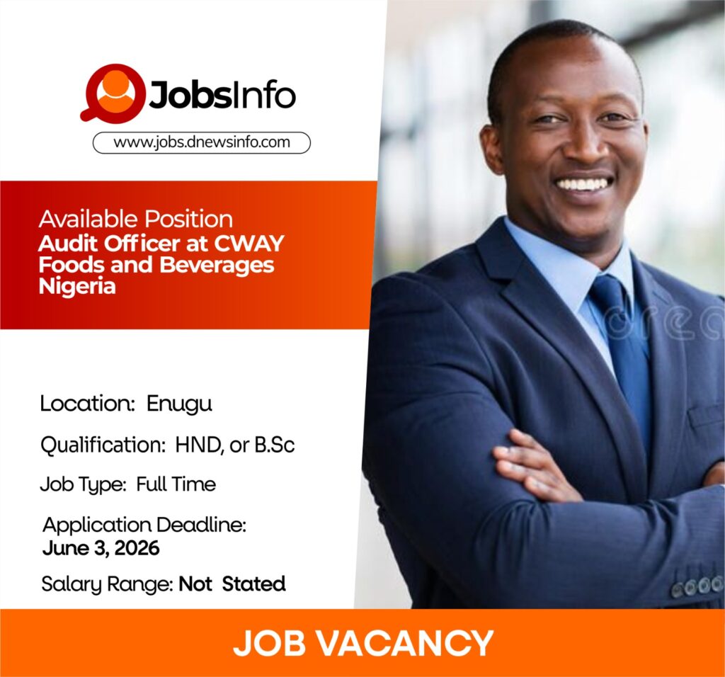 Audit Officer at CWAY Foods and Beverages Nigeria