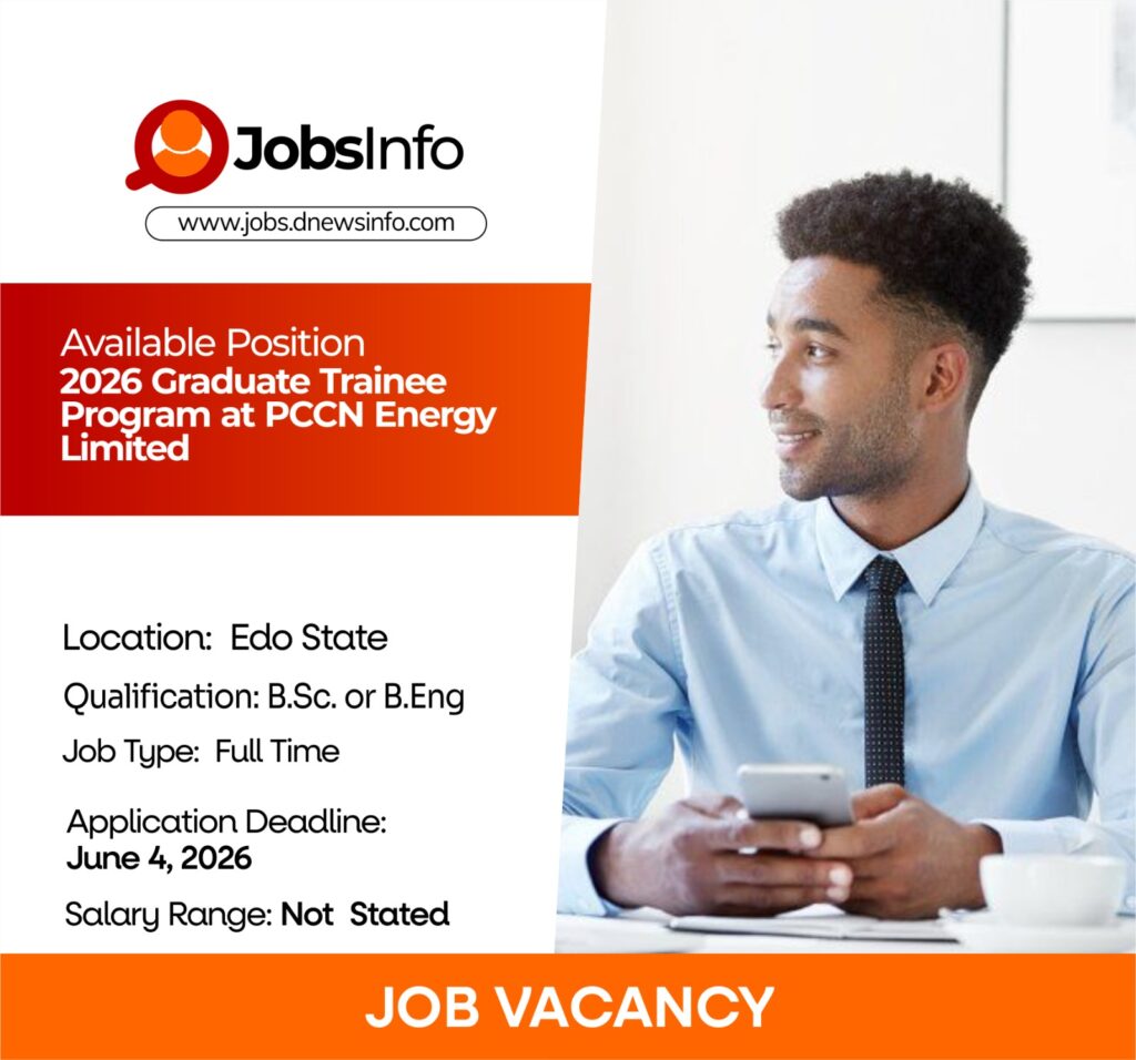 2026 Graduate Trainee Program at PCCN Energy Limited