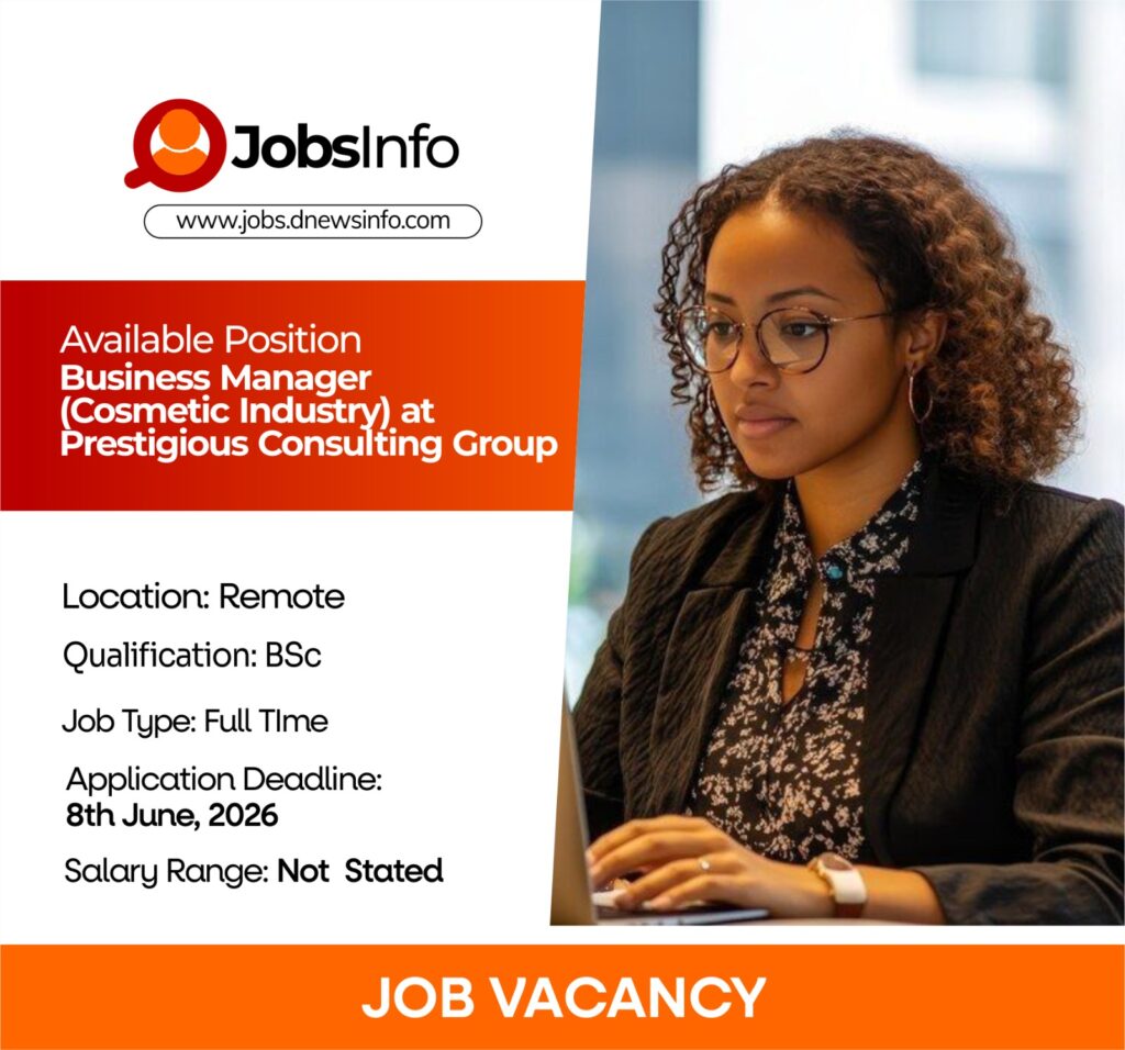 Business Manager (Cosmetic Industry) at Prestigious Consulting Group