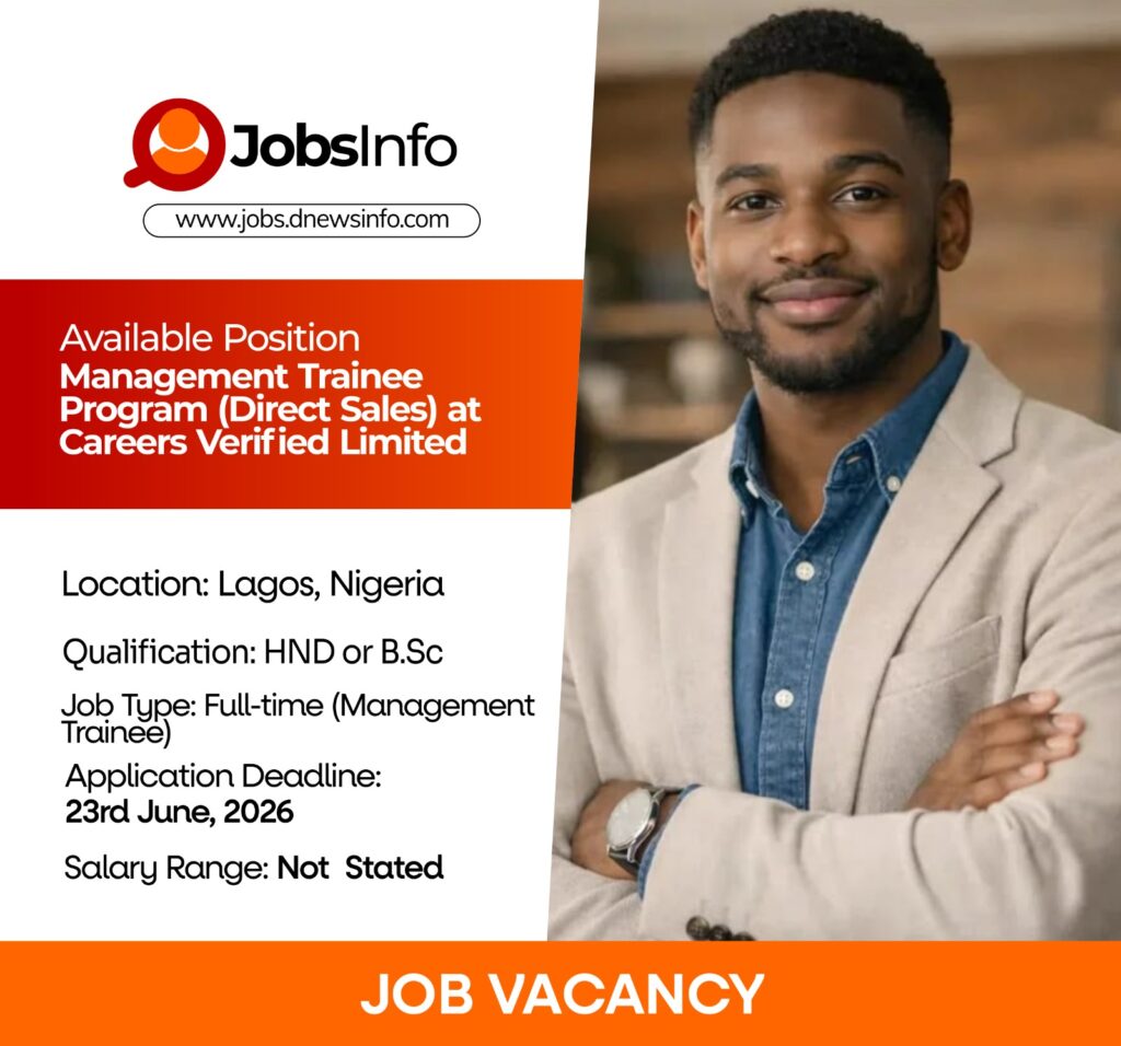 Management Trainee Program (Direct Sales) at Careers Verified Limited