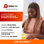 Front Desk Officer at Stockgap Fuels Limited