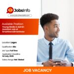 Young Media & Admin Assistant Job at Smartrecruitmentnow