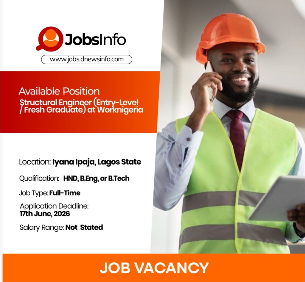 Structural Engineer (Entry-Level / Fresh Graduate) at Worknigeria