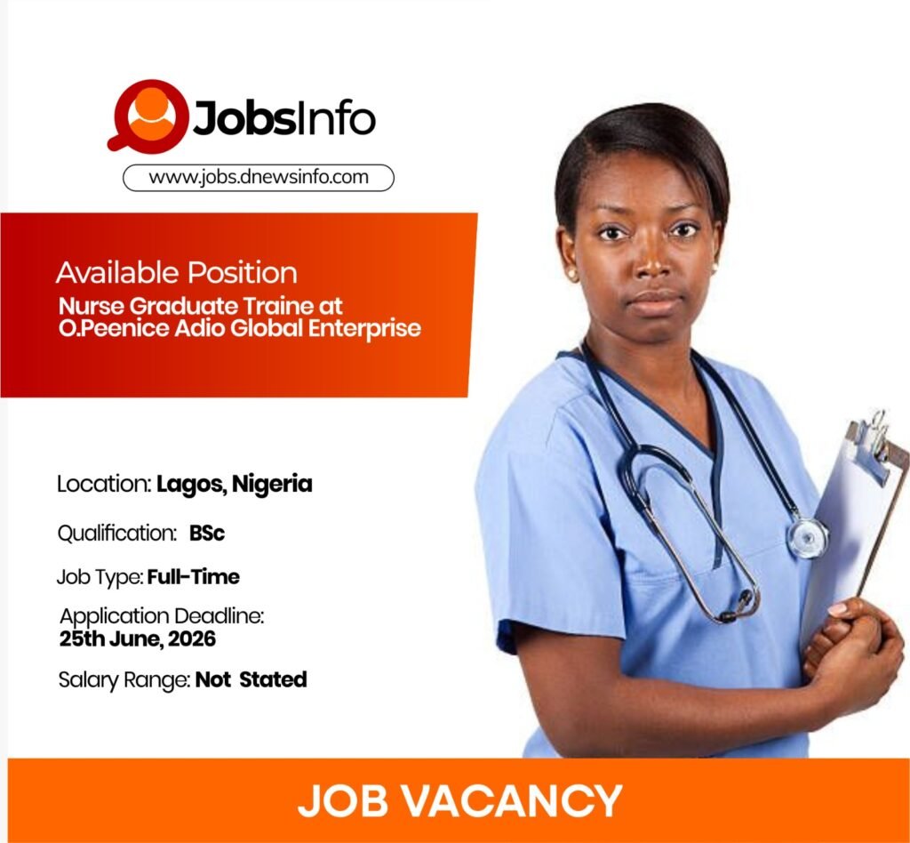 Nurse Graduate Trainee at O.Peenice Adio Global Enterprise