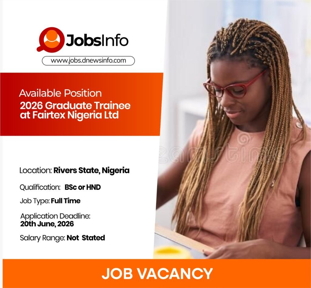 2026 Graduate Trainee at Fairtex Nigeria Ltd