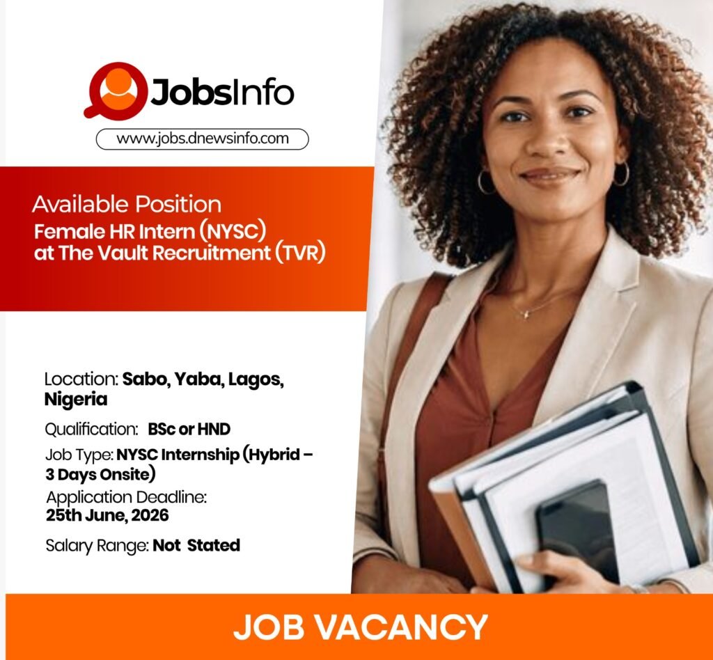 Female HR Intern (NYSC) at The Vault Recruitment (TVR)