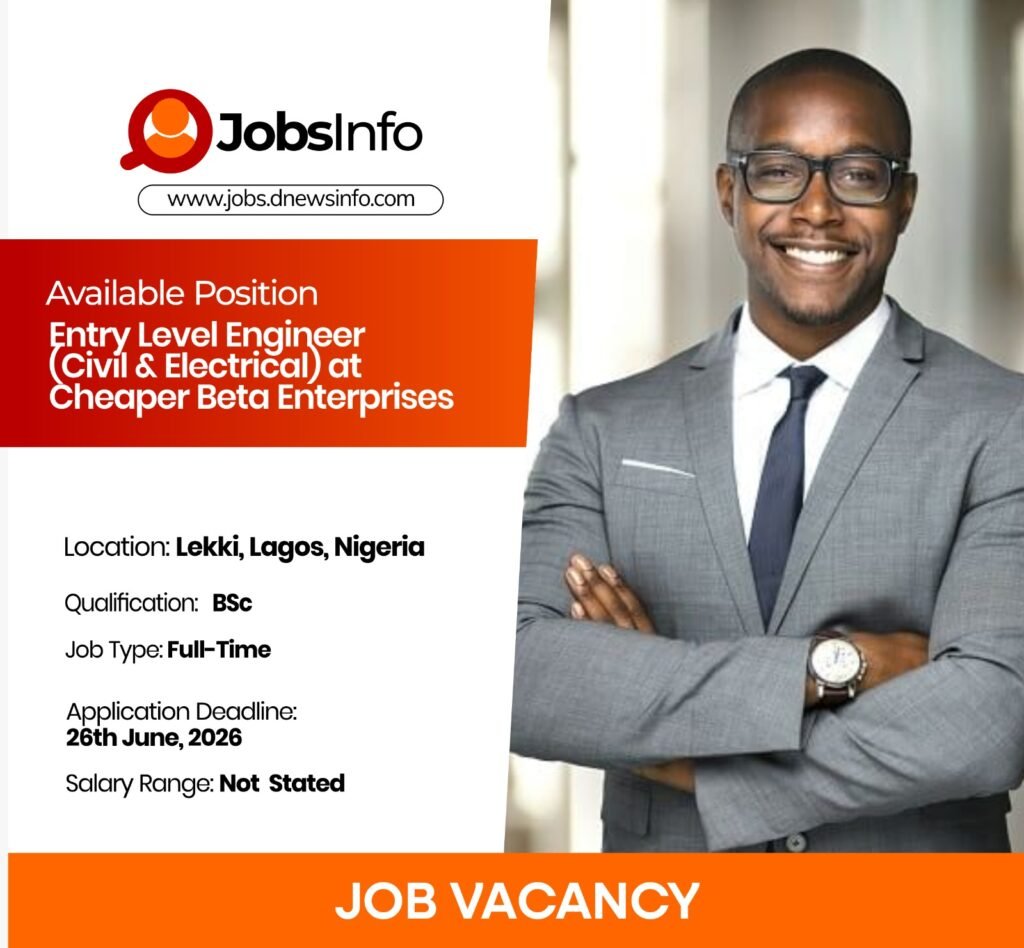 Entry Level Engineer (Civil & Electrical) at Cheaper Beta Enterprises