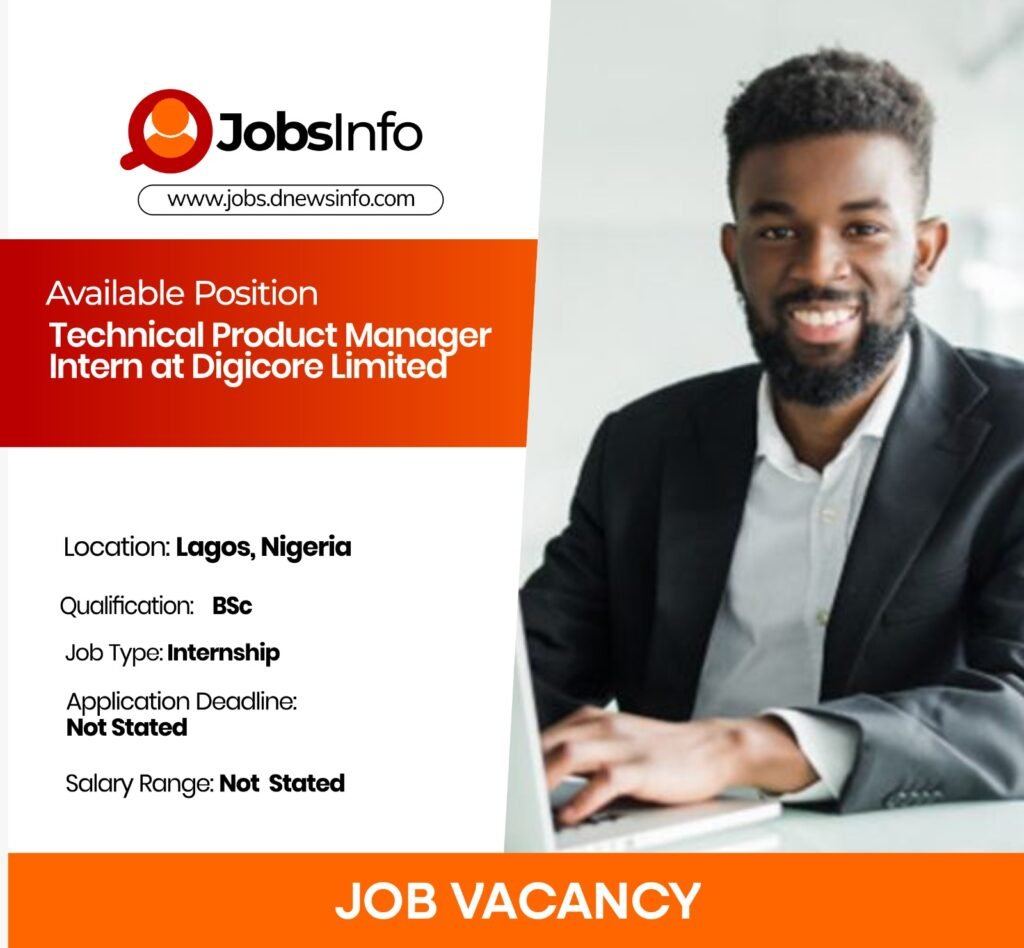 Technical Product Manager Intern at Digicore Limited