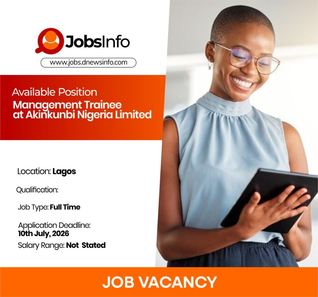 Management Trainee at Akinkunbi Nigeria Limited