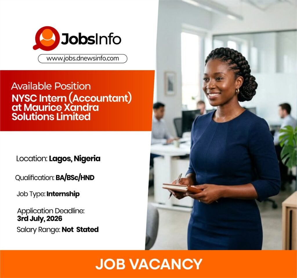 NYSC Intern (Accountant) at Maurice Xandra Solutions Limited