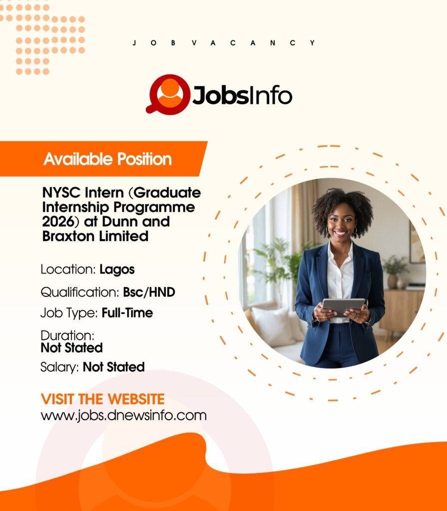 NYSC Intern (Graduate Internship Programme 2026) at Dunn and Braxton Limited - 11 19