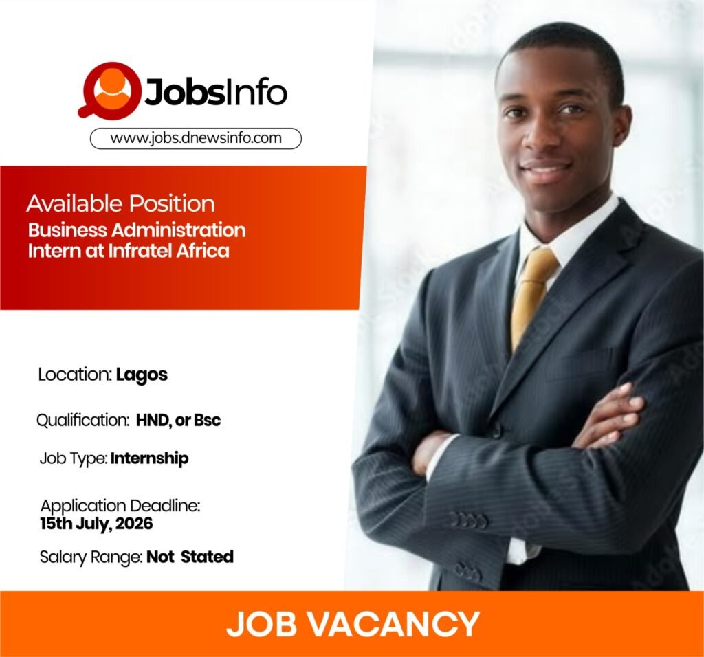 Business Administration Intern at Infratel Africa - 11 3