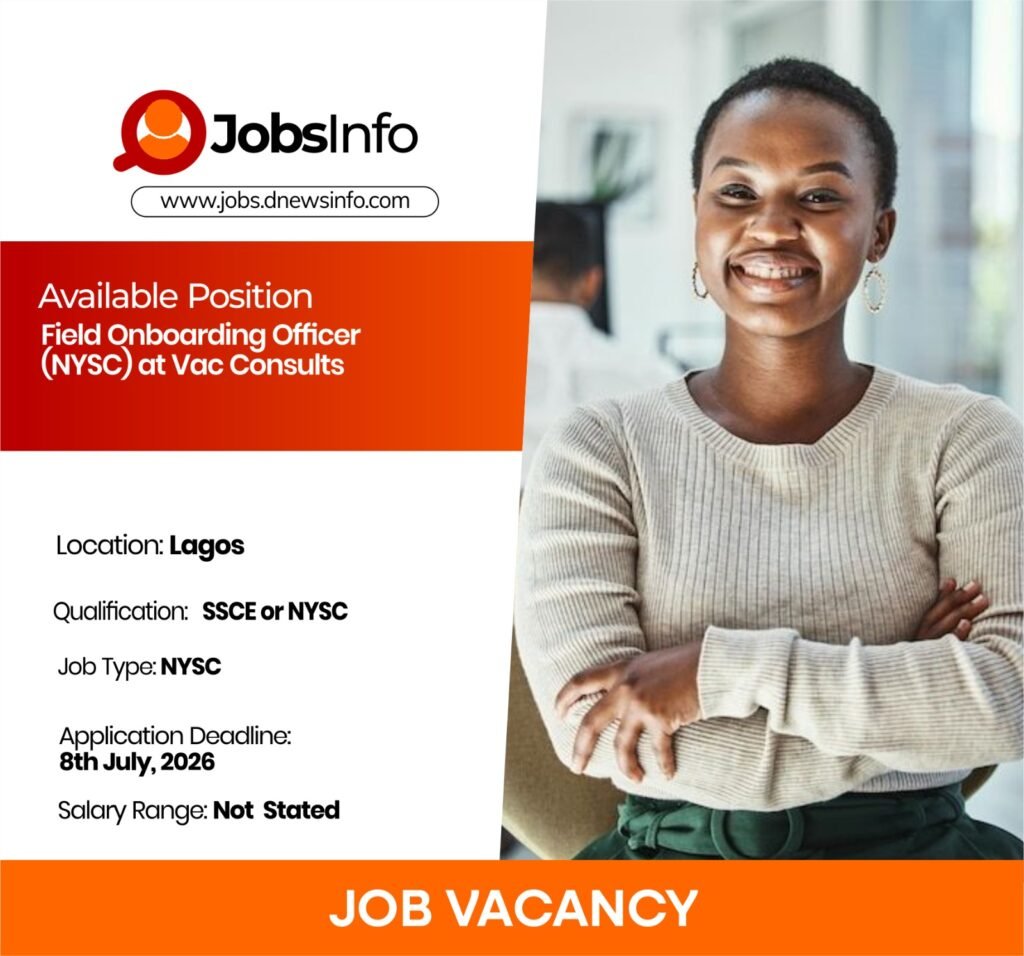 Field Onboarding Officer (NYSC) at Vac Consults