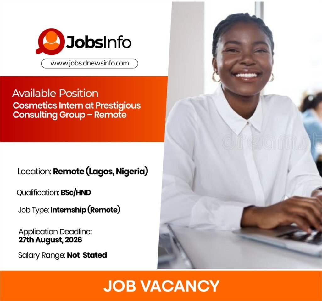 Cosmetics Intern at Prestigious Consulting Group – Remote