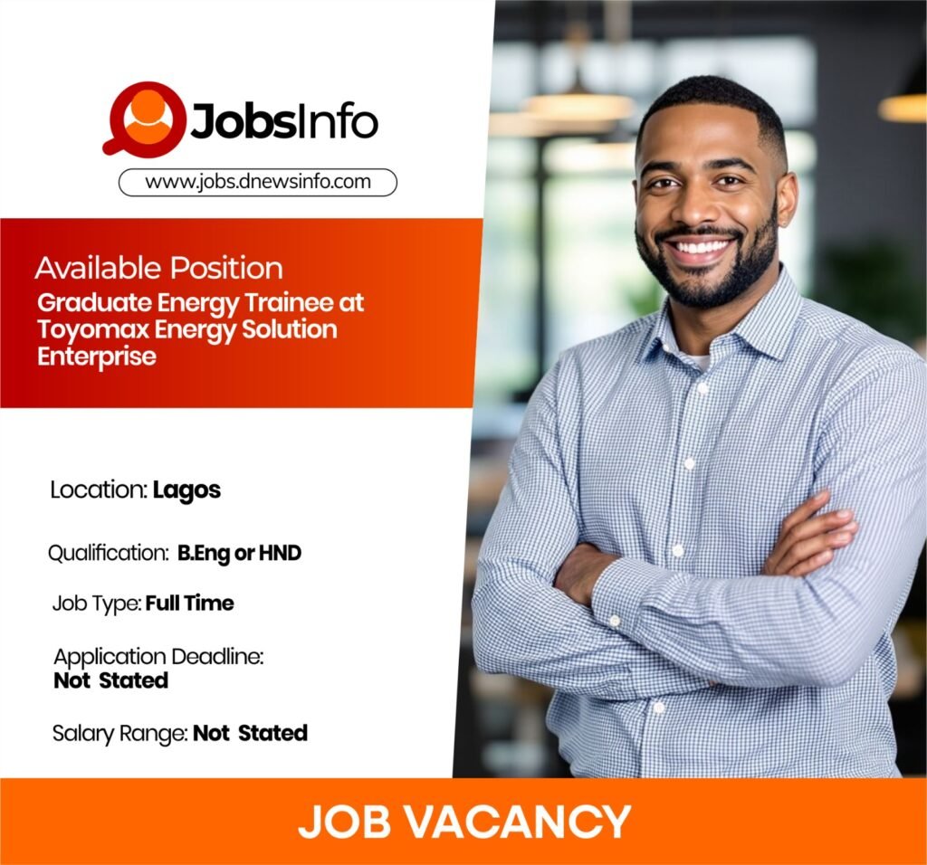 Graduate Energy Trainee at Toyomax Energy Solution Enterprise