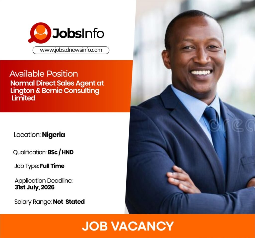Normal Direct Sales Agent at Lington & Bernie Consulting Limited