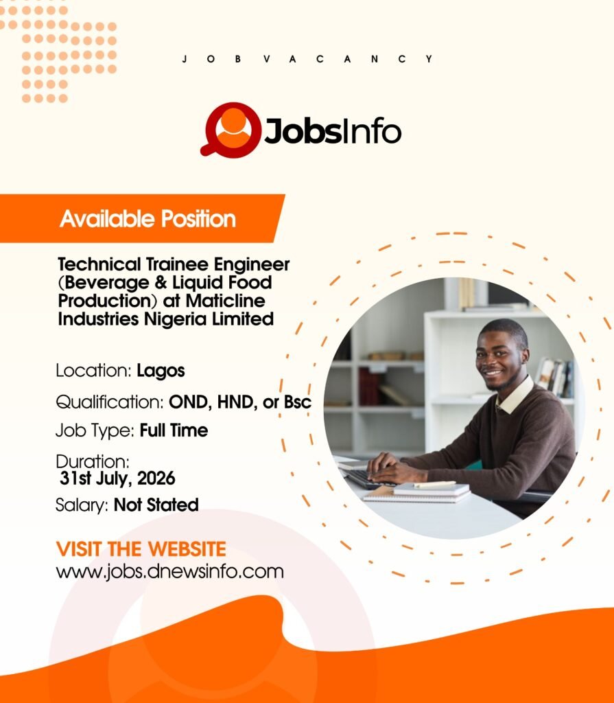 Technical Trainee Engineer (Beverage & Liquid Food Production) at Maticline Industries Nigeria Limited