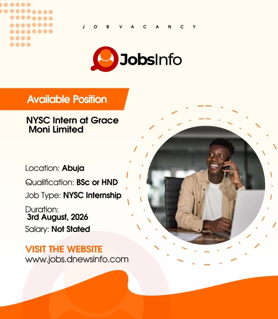 NYSC Intern at Grace Moni Limited