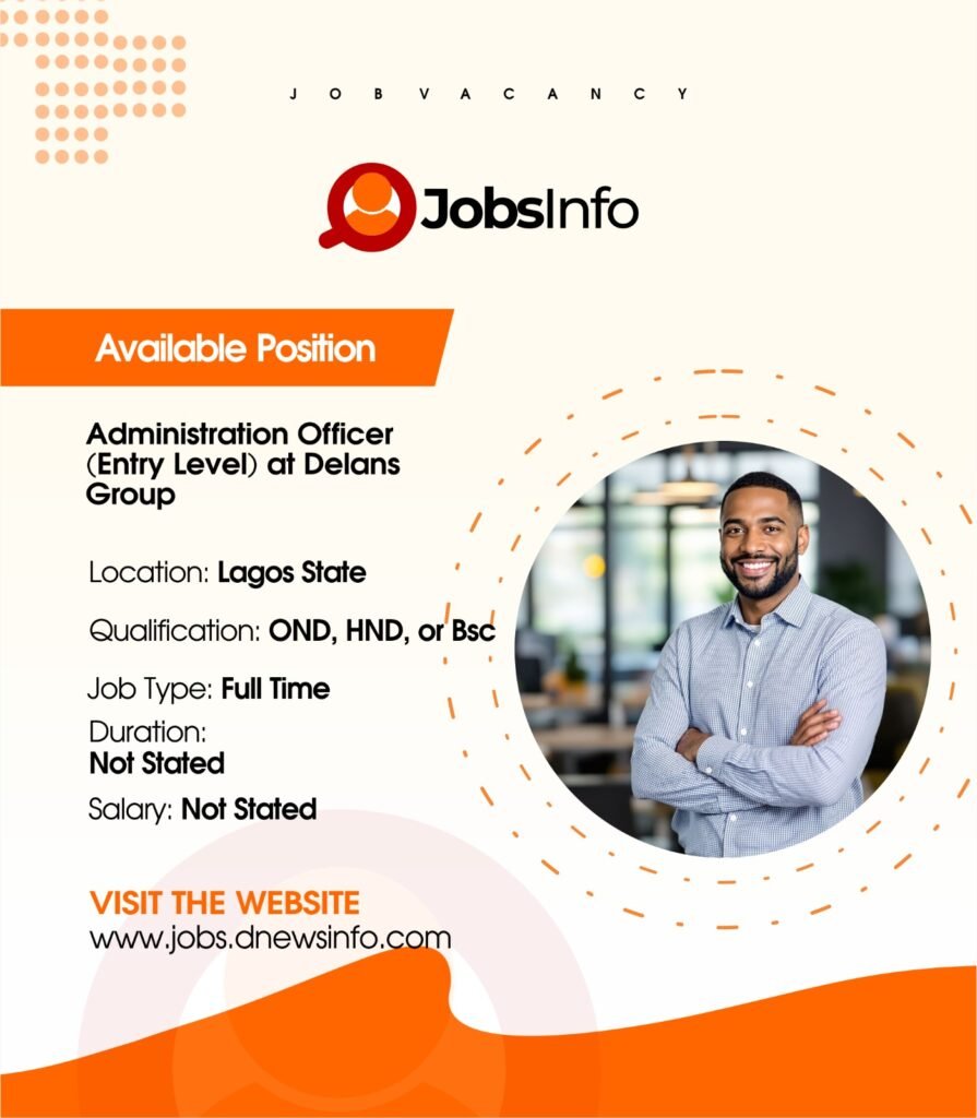 Administration Officer (Entry Level) at Delans Group - 11 3