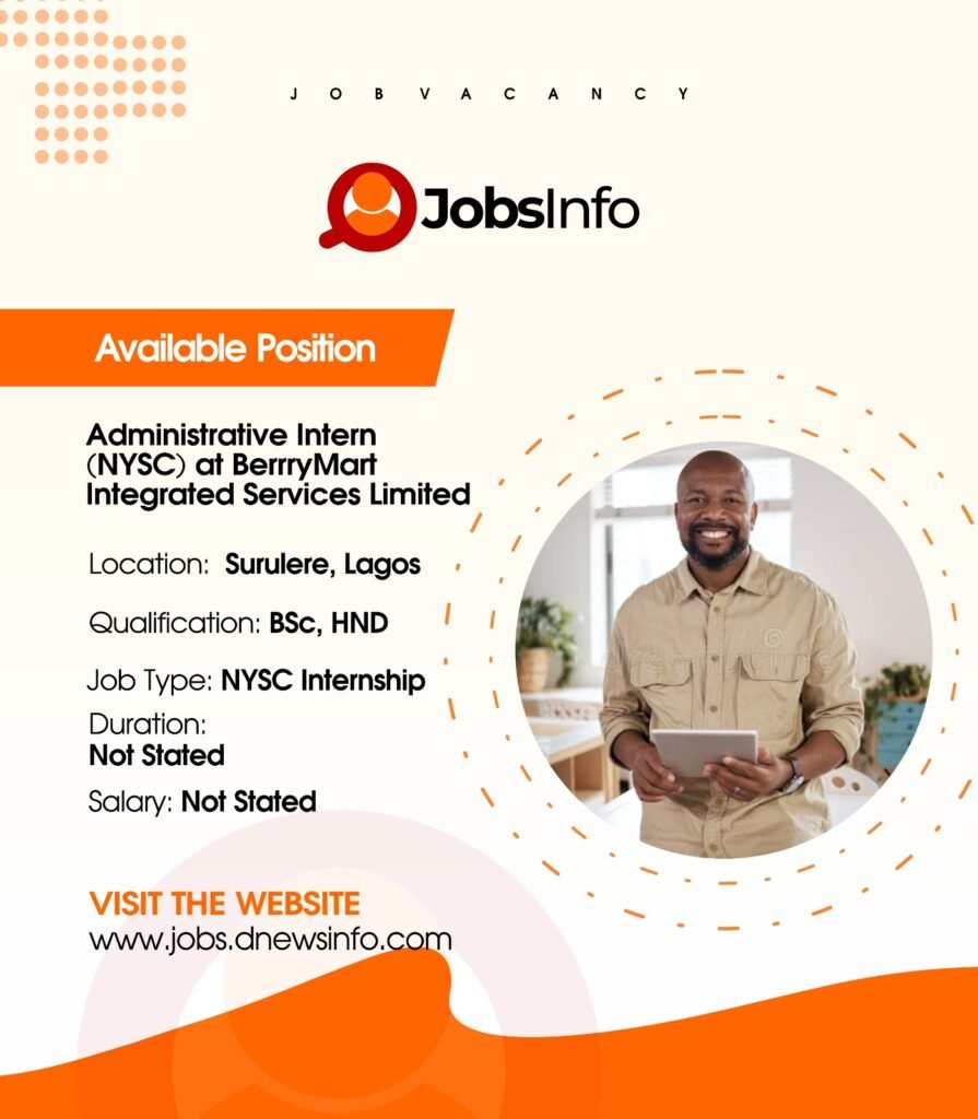 Administrative Intern (NYSC) at BerrryMart Integrated Services Limited - 11 9